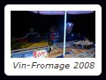 Vin-Fromage 2008